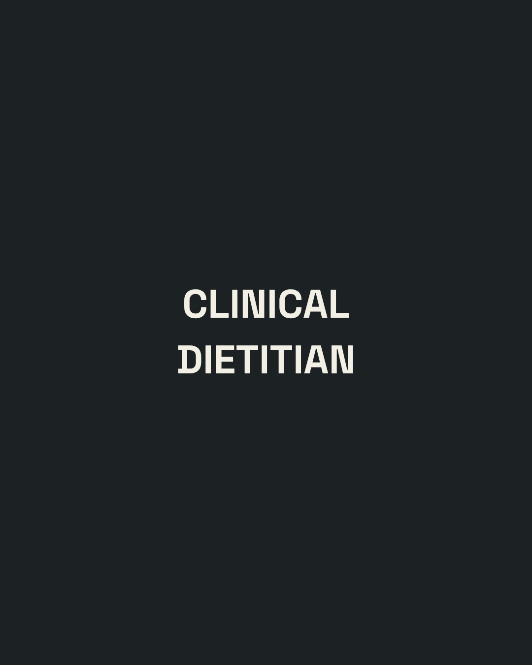 Clinical Dietitian